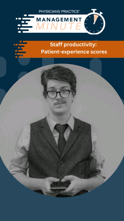 Staff productivity: patient-experience scores